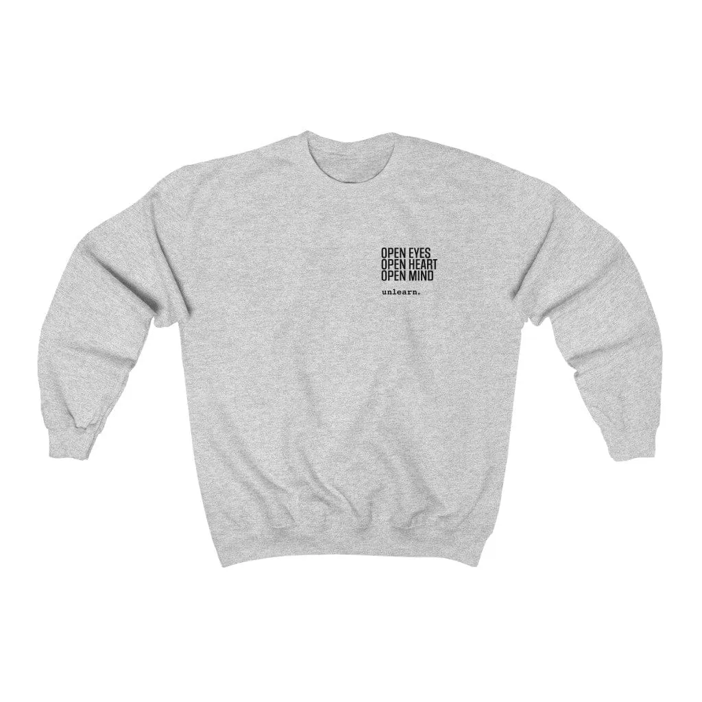 Open Eyes, Open Heart - Relaxed Fit Crewneck Sweatshirt