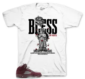 Retro 5 Burgundy Bless My Hustle Shirt